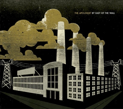 East of the Wall - The Apologist